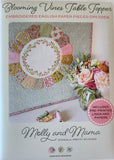 Blooming Vines Table Topper, Complete Kit by Molly and Mama